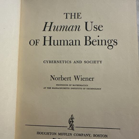 he Human Use of Human Beings • Norbert Wiener 1950 • Rare Vintage Hardcover - Picture 4 of 11